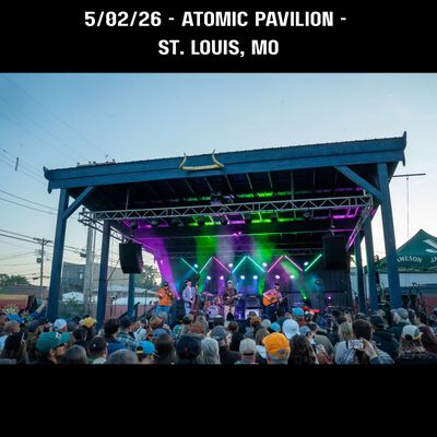 05/02/26 Arch Deluxe at Atomic Pavilion, St. Louis, MO 