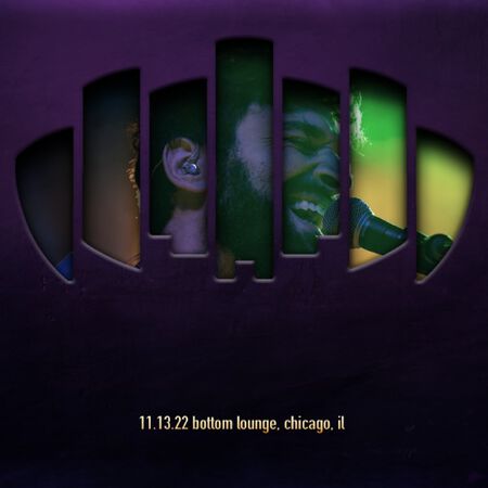 11/13/22 Bottom Lounge, Chicago, IL 