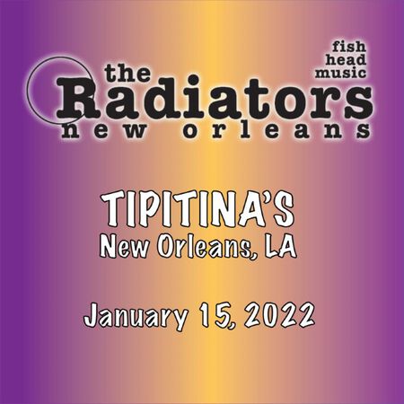 01/15/22 Tipitina's, New Orleans, LA 