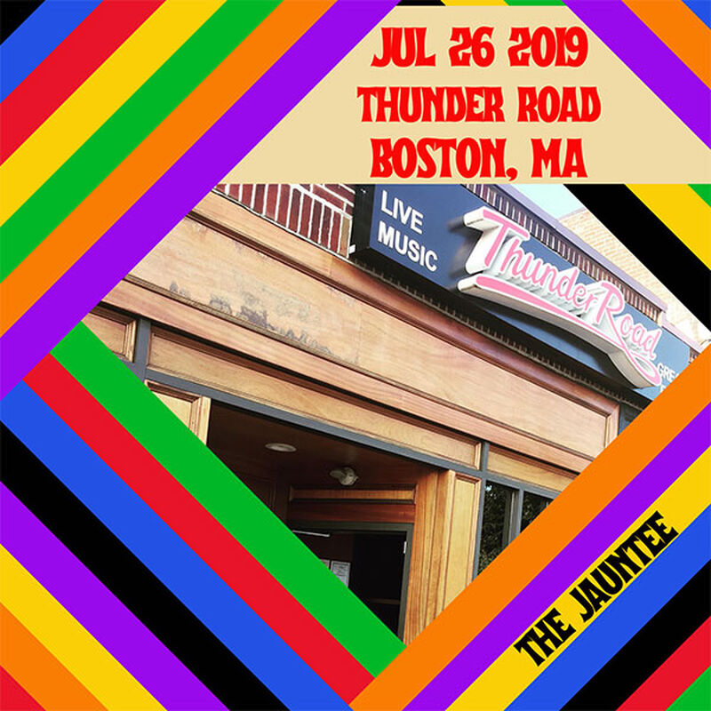 07/26/19 Thunder Road, Boston, MA 