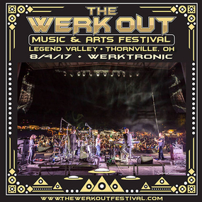 08/04/17 The Werk Out Music & Arts Festival, Thornville, OH 