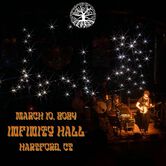03/10/24 Infinity Hall, Hartford, CT 