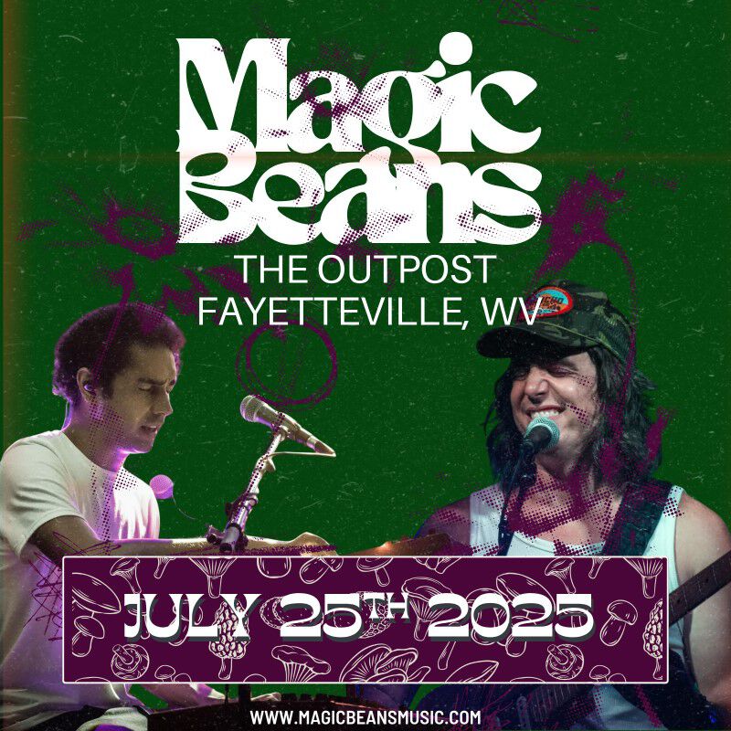 07/25/25 The Outpost, Fayetteville, WV 