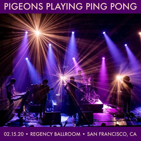 02/15/20 Regency Ballroom , San Francisco, CA 
