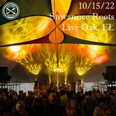 10/15/22 Suwannee Roots Revival - Early Show, Live Oak, FL 
