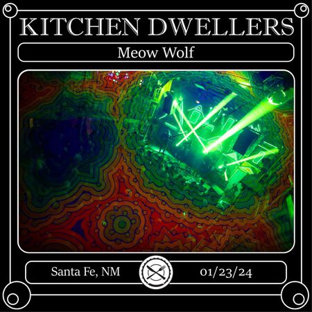 01/23/24 Meow Wolf, Santa Fe, NM 