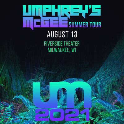 08/13/21 Riverside Theater, Milwaukee, WI 