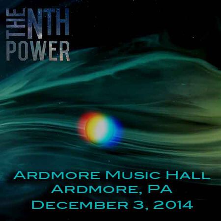 12/03/14 Ardmore Music Hall, Ardmore, PA 
