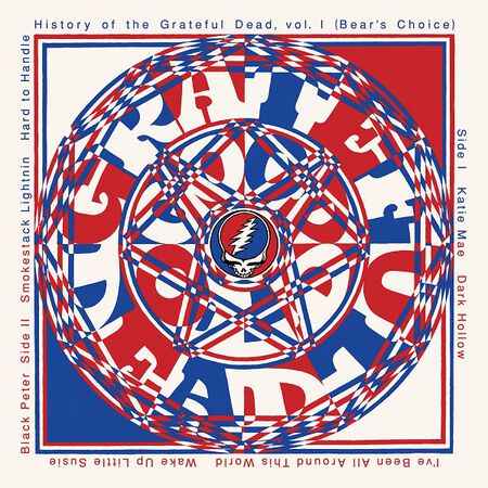 History of the Grateful Dead Vol. 1 (Bear's Choice) [50th Anniversary Edition] 