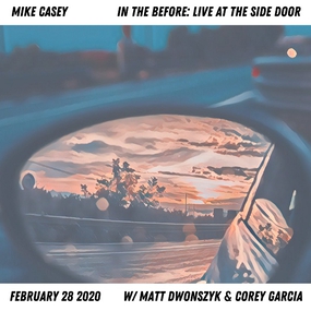 02/28/20 In The Before: Live at The Side Door, Old Lyme, CT 