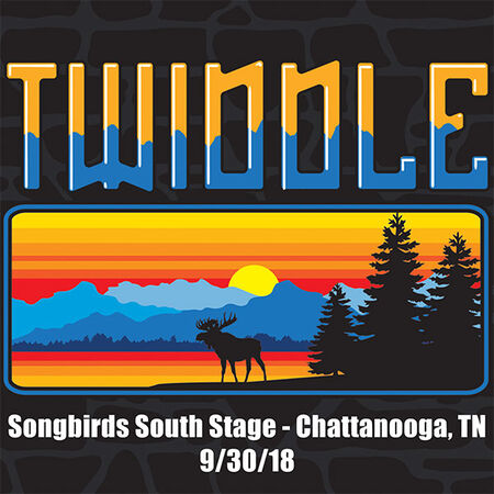 09/30/18 Songbirds South Stage, Chattanooga, TN 