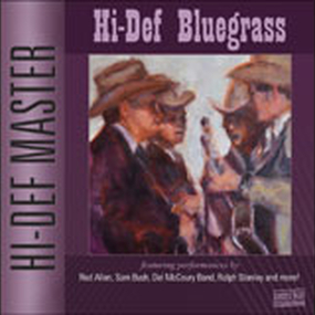 Hi-Def Bluegrass Compilation