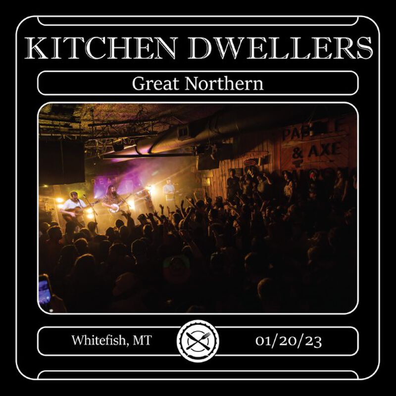 01/20/23 Great Northern, Whitefish, MT 