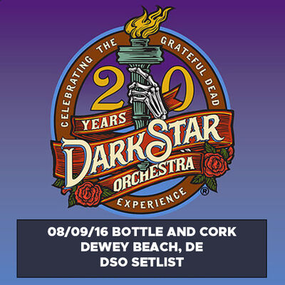 08/09/16 Bottle and Cork, Dewey Beach, DE 