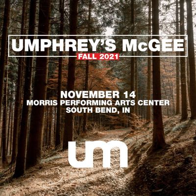11/14/21 Morris Performing Arts Center, South Bend, IN 