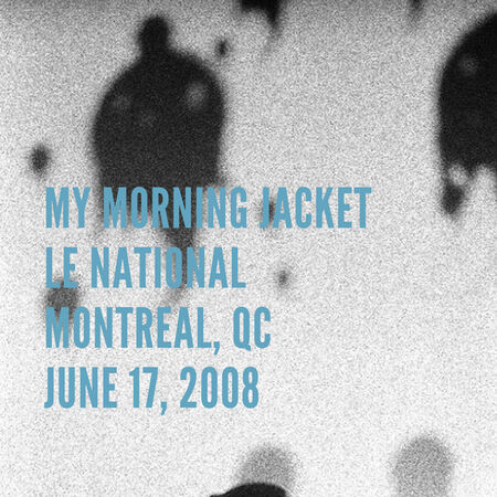 06/17/08 Le National , Montreal, QB 