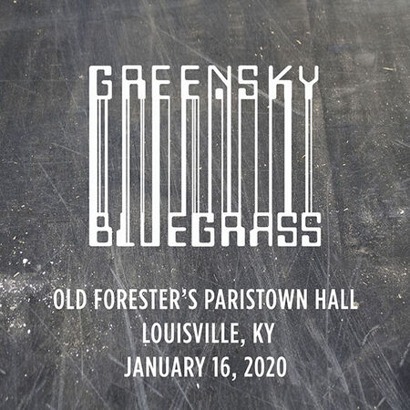 01/16/20 Old Forester's Paristown Hall, Louisville, KY 