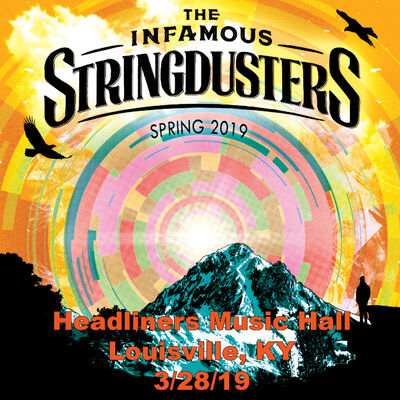 03/28/19 Headliners Music Hall, Louisville, KY 