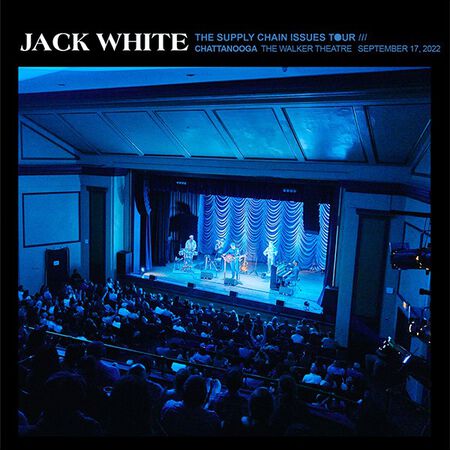 09/17/22 The Walker Theatre, Chattanooga, TN 