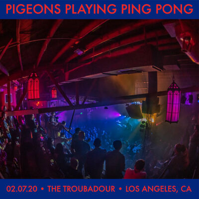 02/07/20 The Troubadour, Los Angeles, CA 