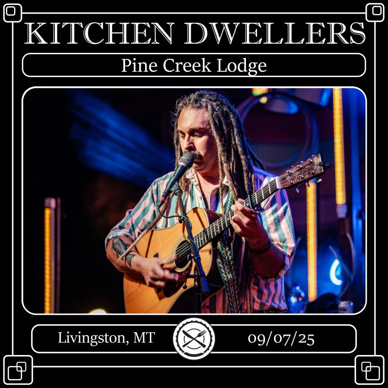 09/07/25 Pine Creek Lodge, Livingston, MT 