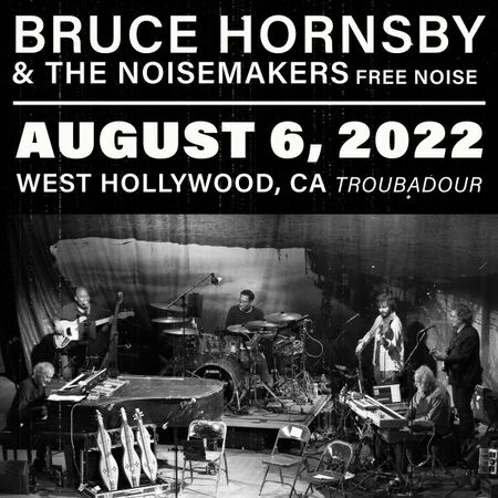 08/06/22 Troubadour, West Hollywood, CA 