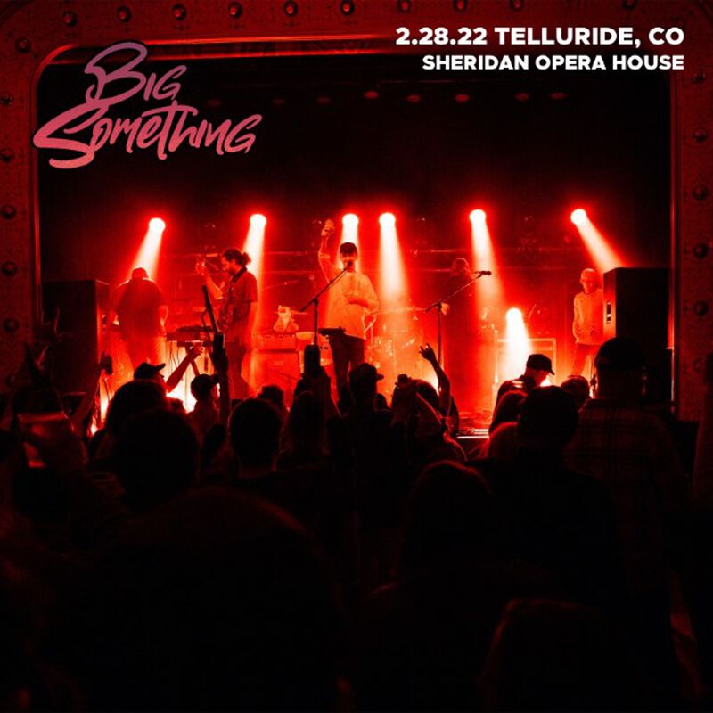 02/28/22 Sheridan Opera House, Telluride, CO 