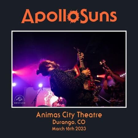 03/16/23 Animas City Theatre, Durango, CO 