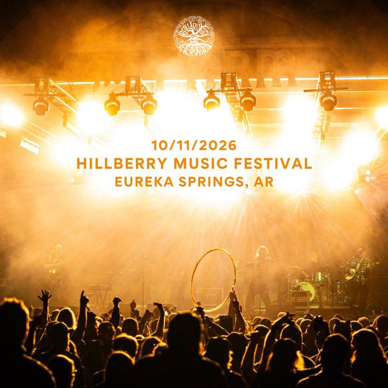 10/11/26 Hillberry Music Festival, Eureka Springs, AR 