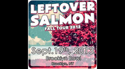 09/19/13 Brooklyn Bowl, Brooklyn, NY 