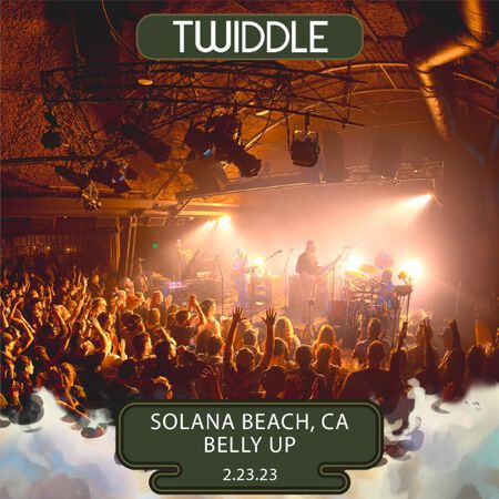 02/23/23 Belly Up, Solana Beach, CA 