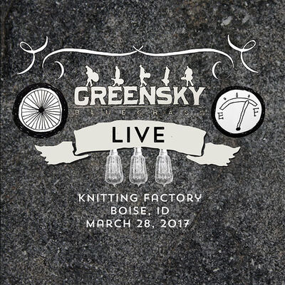 03/28/17 Knitting Factory, Boise, ID 