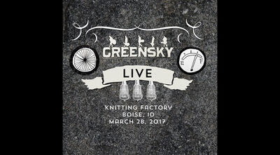 03/28/17 Knitting Factory, Boise, ID 