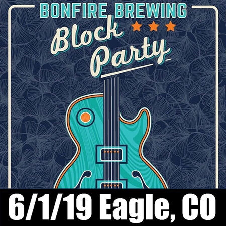 06/01/19 Bonfire Block Party, Eagle , CO 