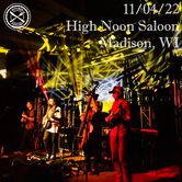 11/04/22 High Noon Saloon, Madison, WI 