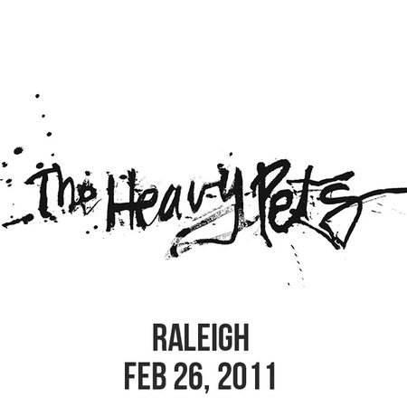 02/26/11 Pour House, Raleigh, NC 