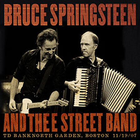 Bruce Springsteen & The E Band online-music of 11/19/2007, Banknorth Garden, Boston