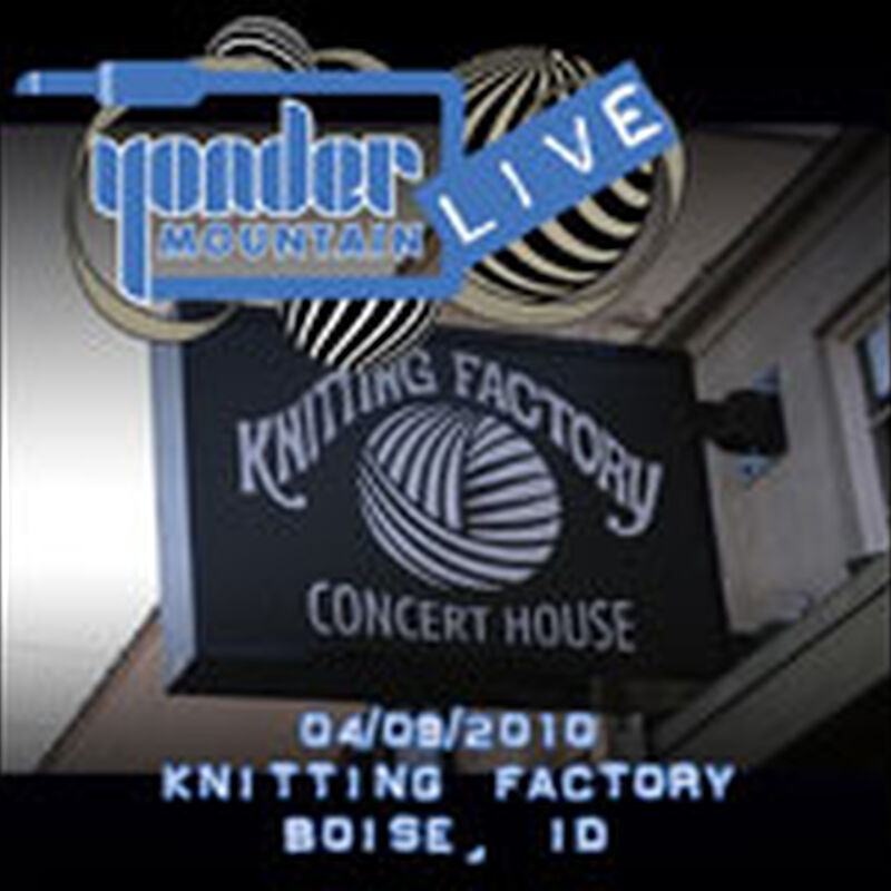 04/09/10 Knitting Factory, Boise, ID 