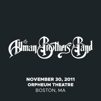 11/30/11 Orpheum Theatre, Boston, MA 