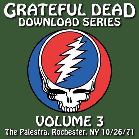 10/26/71 Grateful Dead Download Series Vol. 3: The Palestra, Rochester, NY 