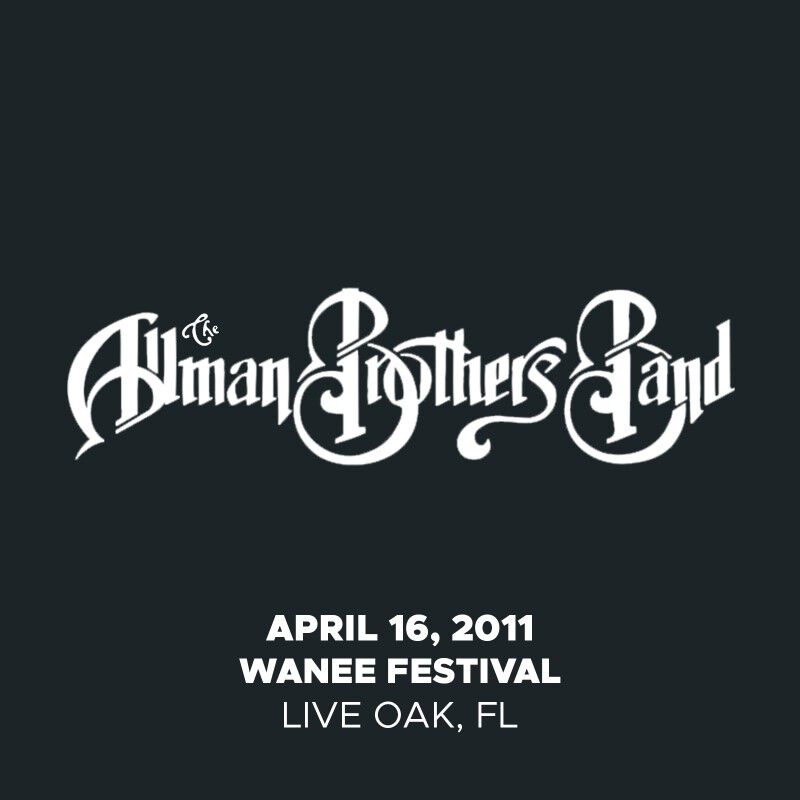 04/16/11 Wanee Festival, Live Oak, FL 