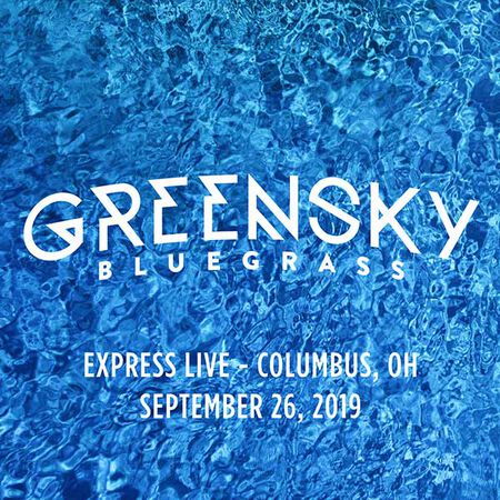 09/26/19 Express Live, Columbus, OH 