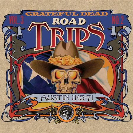 11/15/71 Road Trips Vol 3, No 2: Austin Municipal Auditorium, Austin, TX 