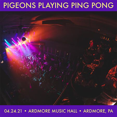04/24/21 Ardmore Music Hall, Ardmore, PA 