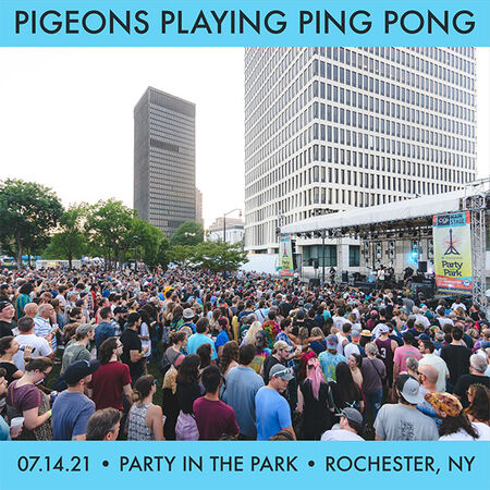 07/14/21 Party In The Park, Rochester, NY 