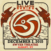 12/02/15 SWYER Theatre, Albany, NY 