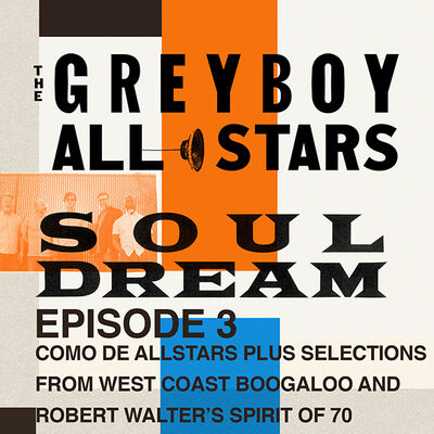 09/03/21 S1, E3: Como De Allstars plus Selections from West Coast Boogaloo and Robert Walter&rsquo;s Spirit of 70, San Diego, CA 