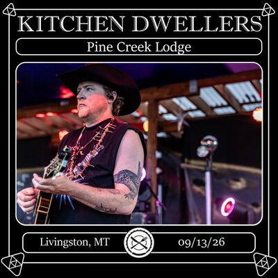 09/13/26 Pine Creek Lodge, Livingston, MT 