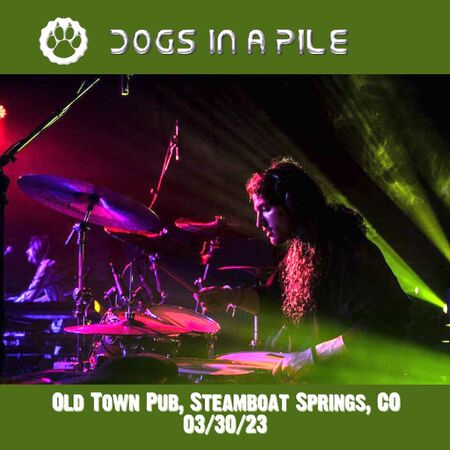 03/30/23 Old Town Pub, Steamboat Springs, CO 