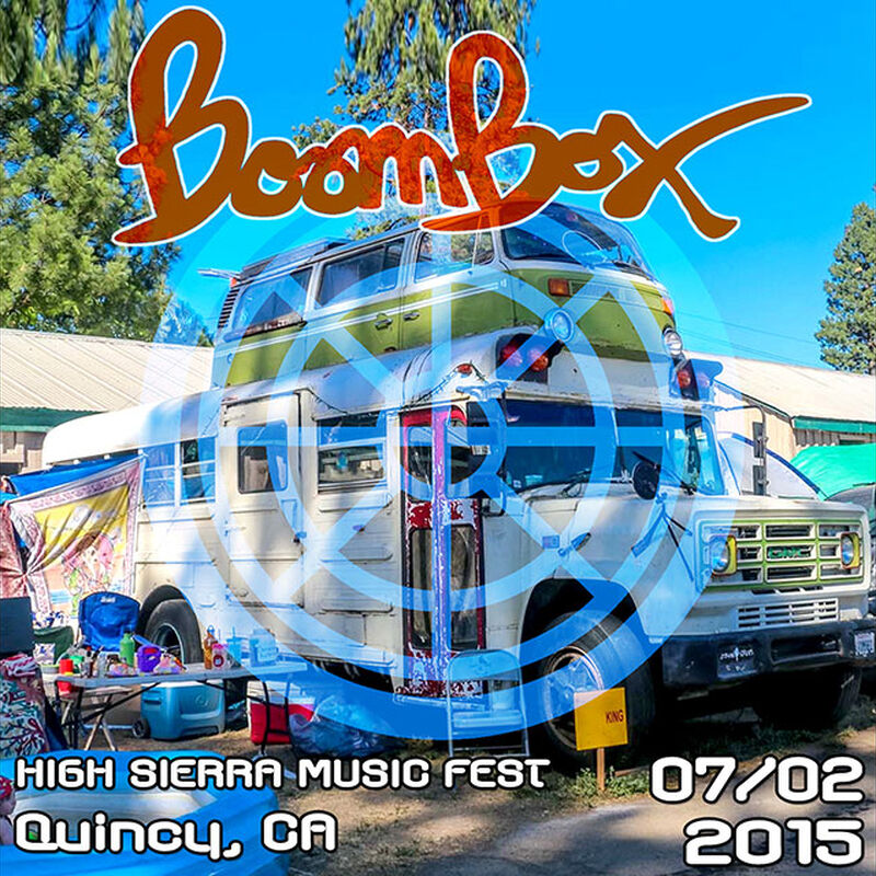 07/02/15 High Sierra Music Festival, Quincy, CA 